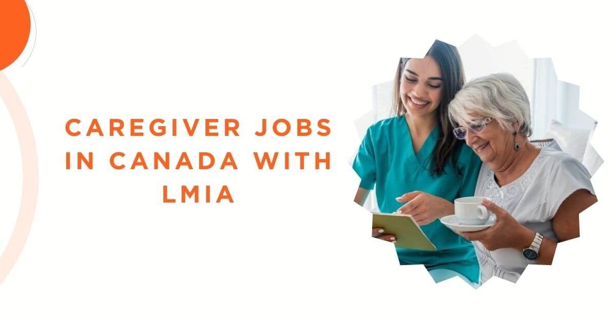 Caregiver Jobs In Canada with LMIA