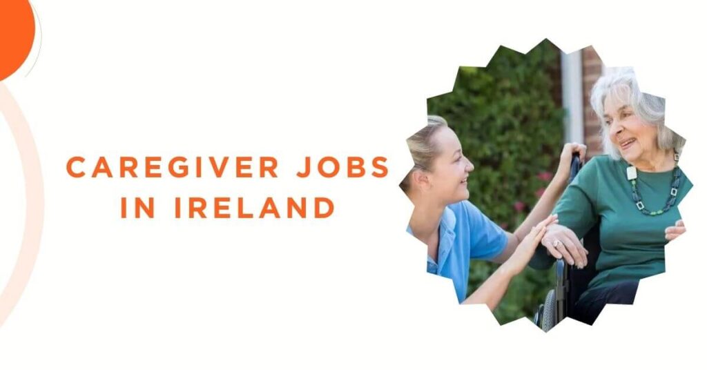 Caregiver Jobs in Ireland