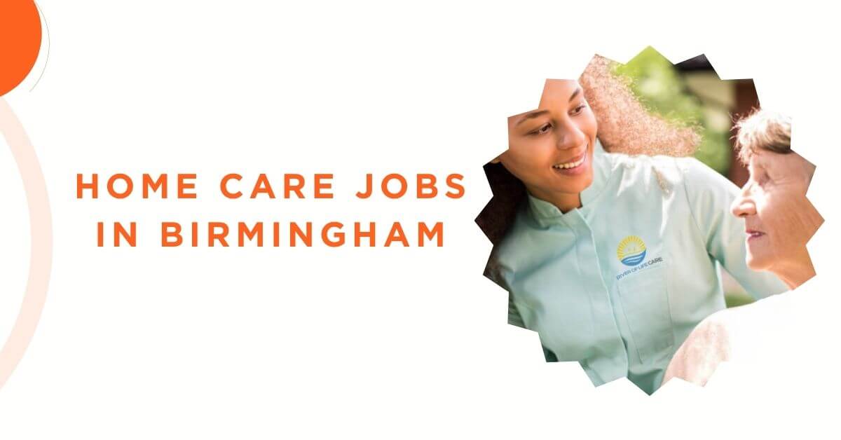 Home Care Jobs in Birmingham