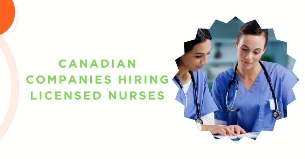 Canadian Companies Hiring Licensed Nurses