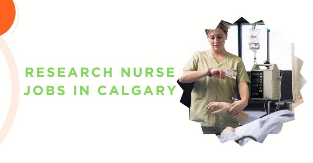 Research Nurse Jobs in Calgary