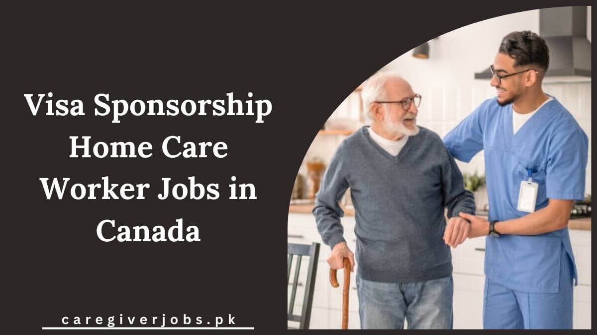 Home Care Worker Jobs in Canada