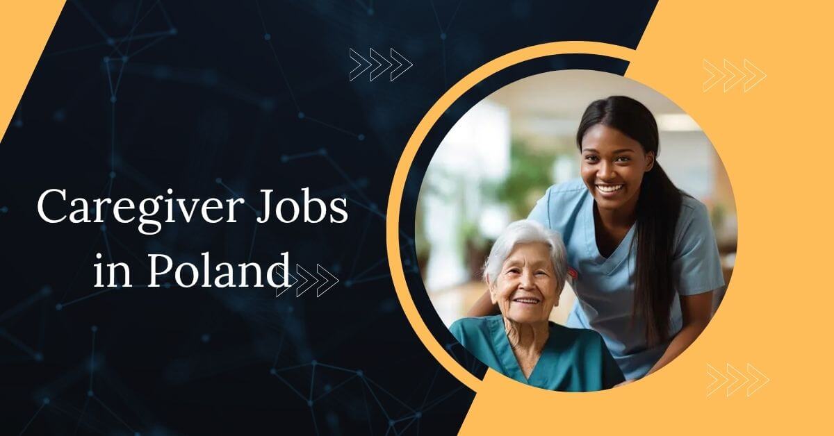 Caregiver Jobs in Poland