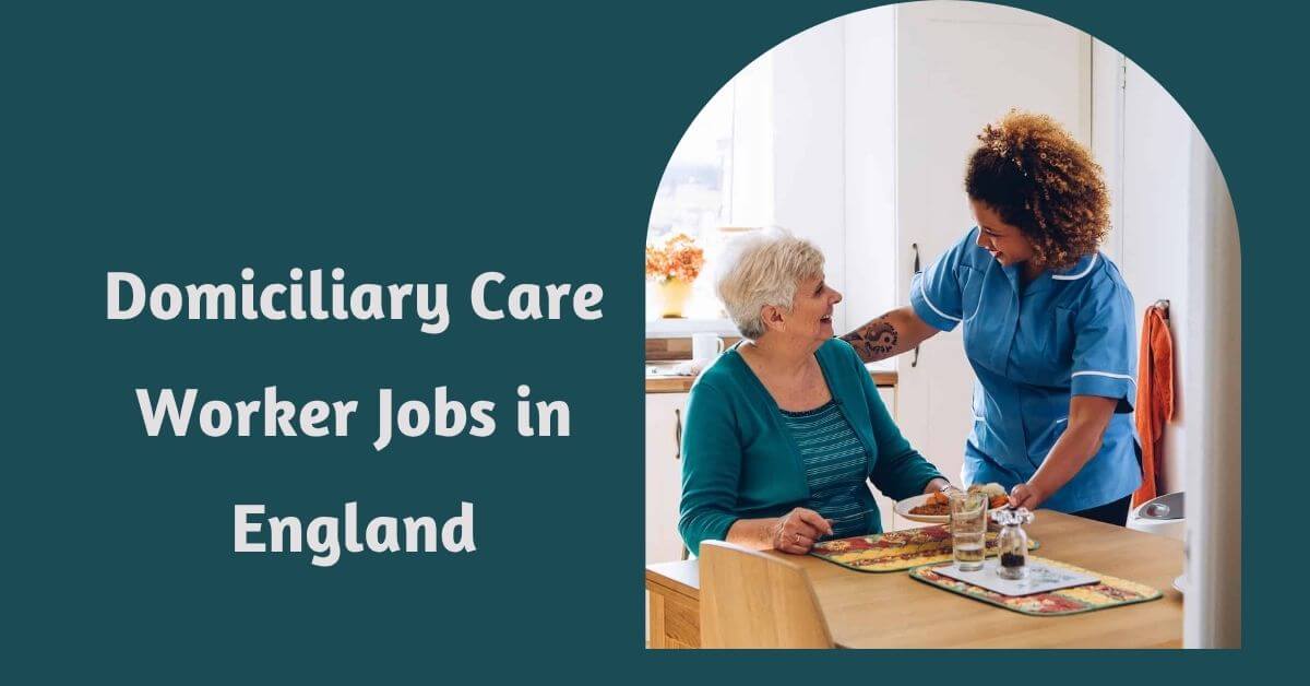 Domiciliary Care Worker Jobs in England