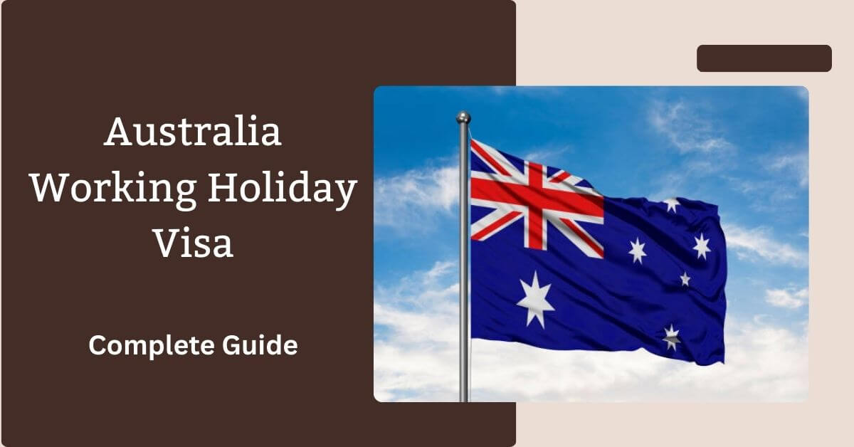 Australia Working Holiday Visa