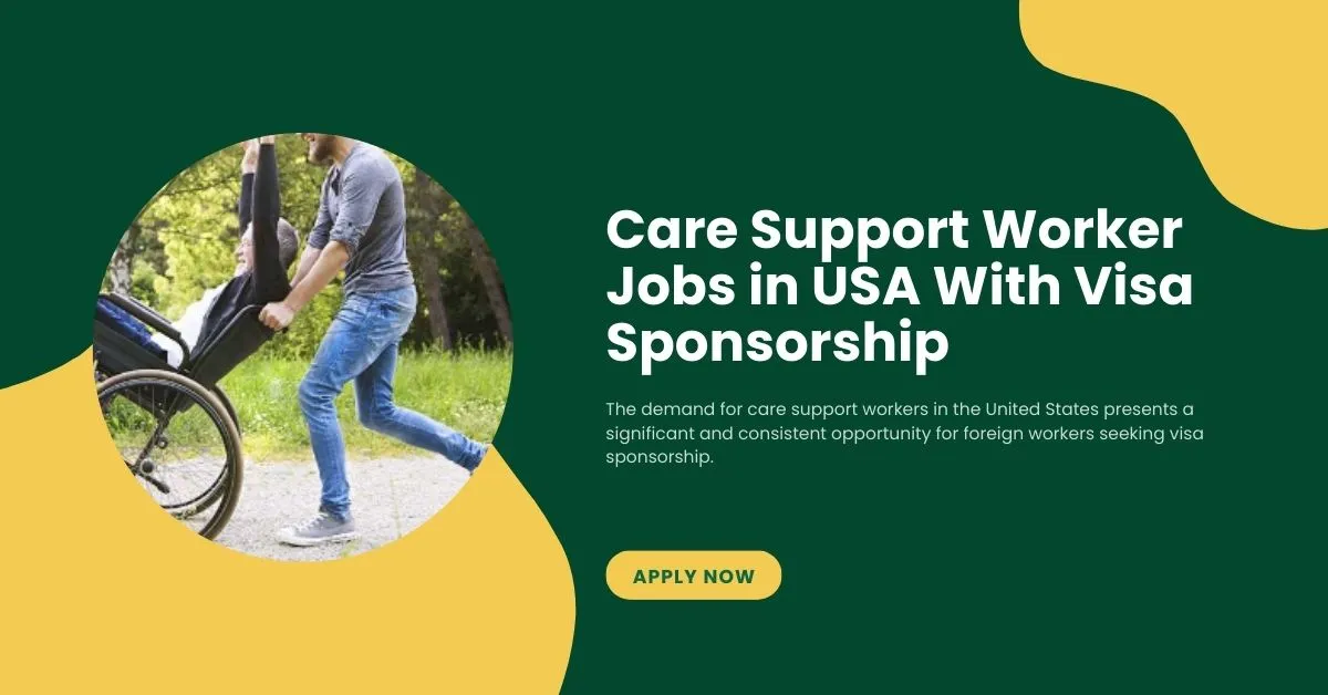 Care Support Worker Jobs in USA