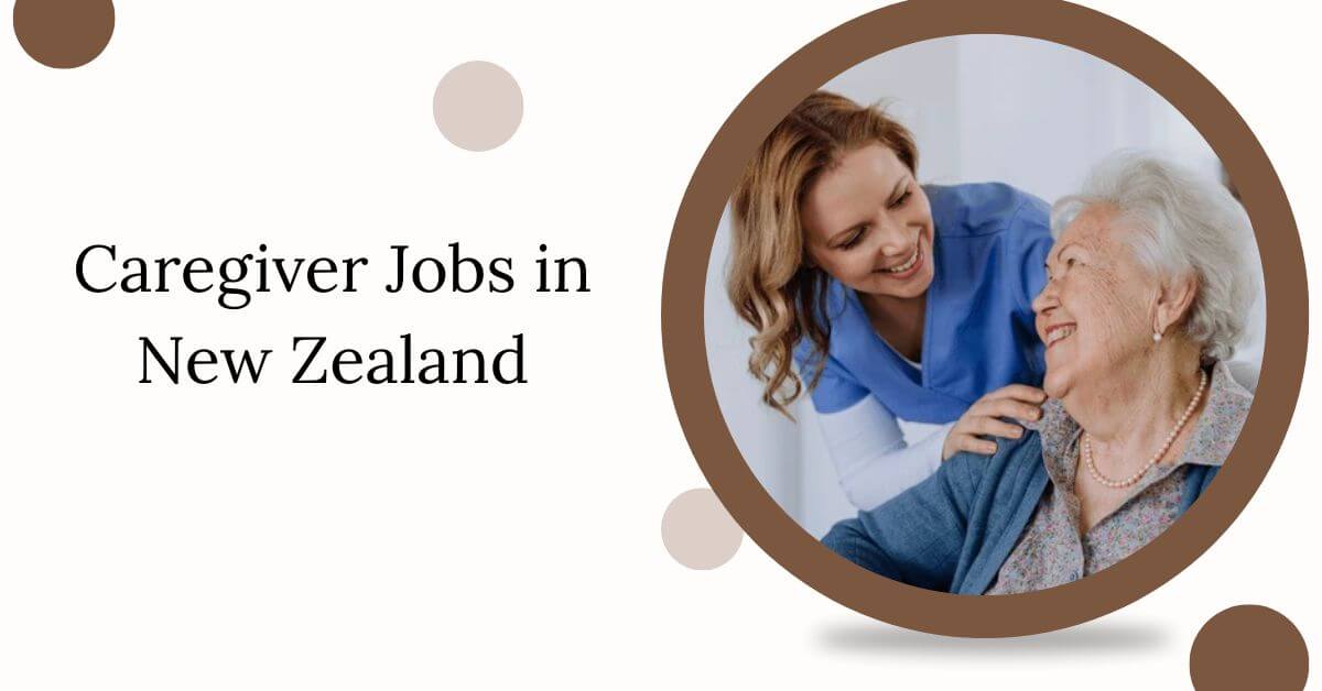 Caregiver Jobs in New Zealand