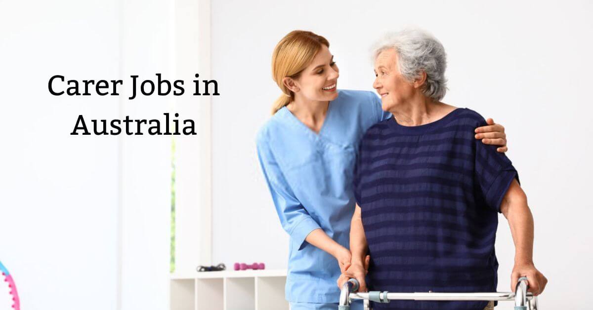 Carer Jobs in Australia