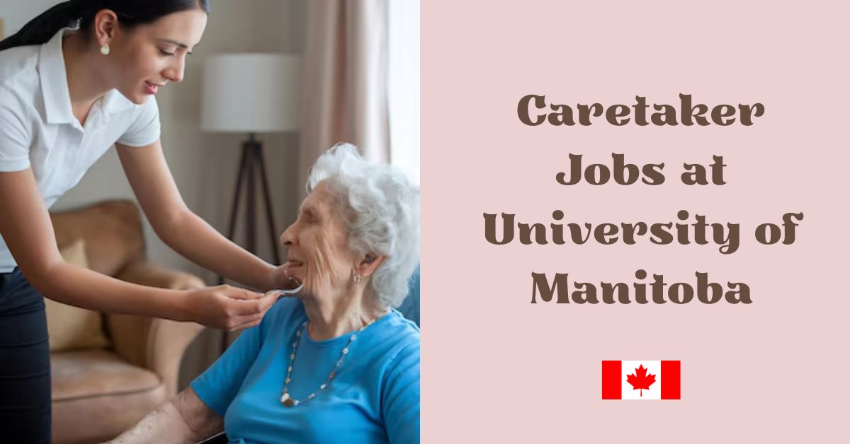 Caretaker Jobs at University of Manitoba