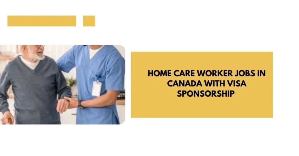 Home Care Worker Jobs in Canada