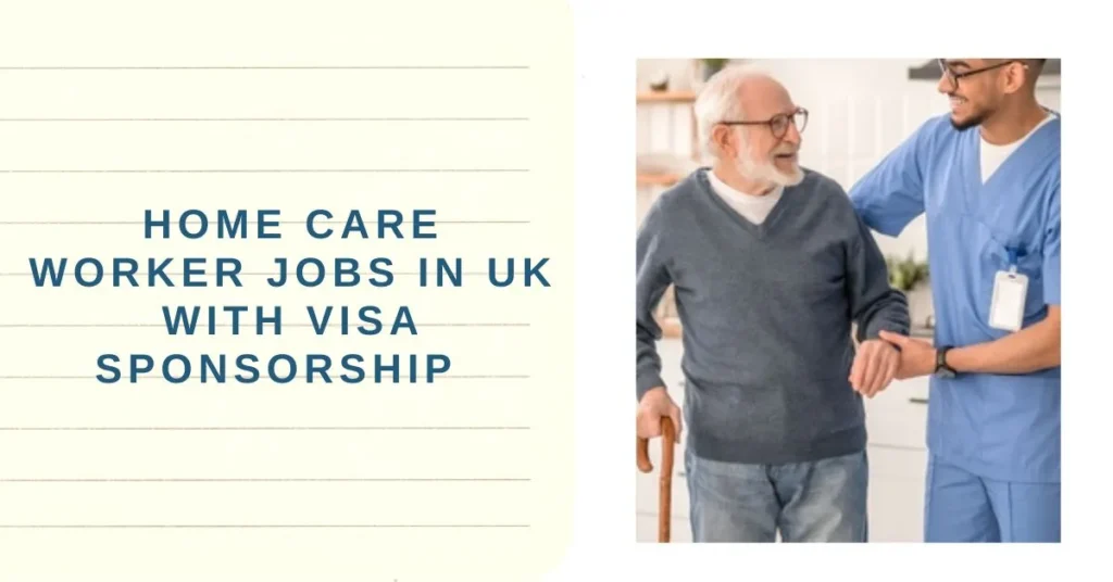 Home Care Worker Jobs in UK