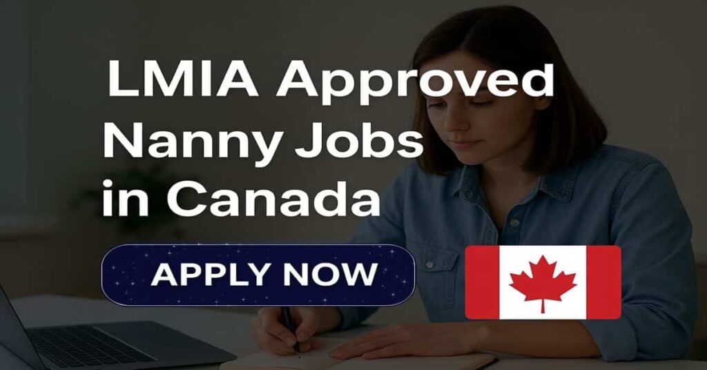 LMIA Approved Nanny Jobs in Canada