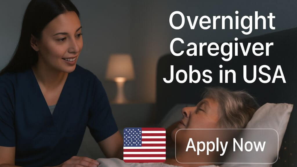 Overnight Caregiver Jobs in USA