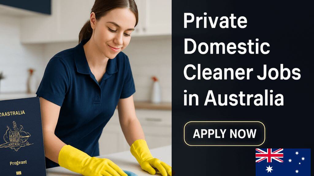 Private Domestic Cleaner Jobs in Australia