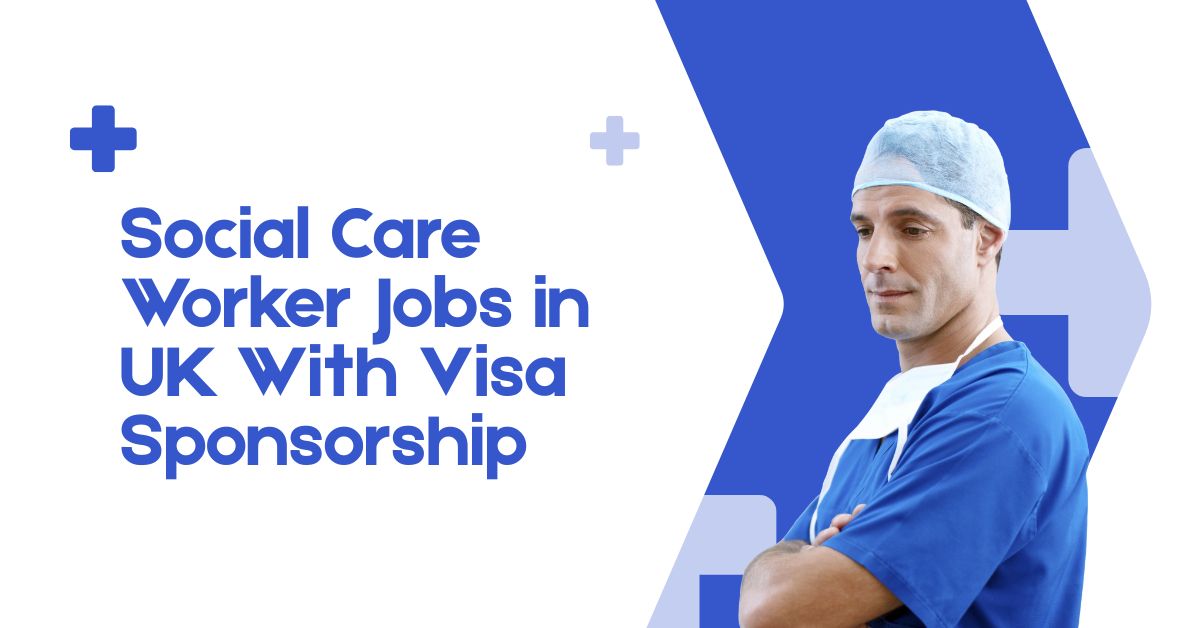 Social Care Worker Jobs in UK