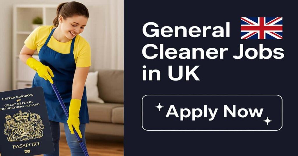 Visa Sponsorship General Cleaner Jobs in UK
