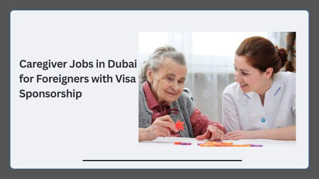 Caregiver Jobs in Dubai