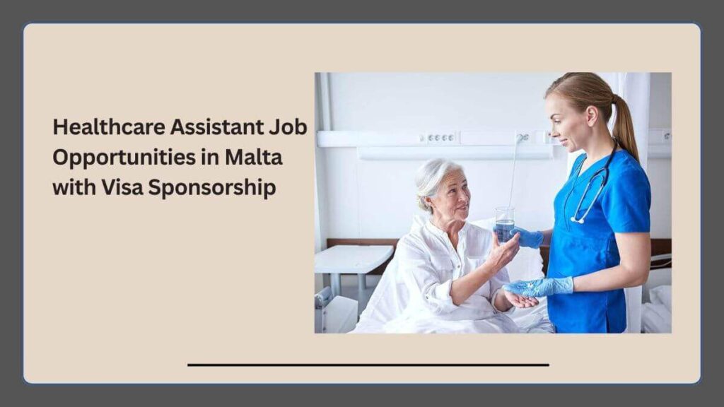 Healthcare Assistant Job in Malta