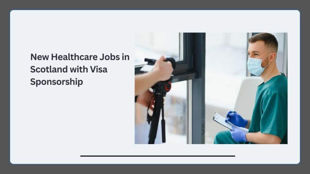 New Healthcare Jobs in Scotland