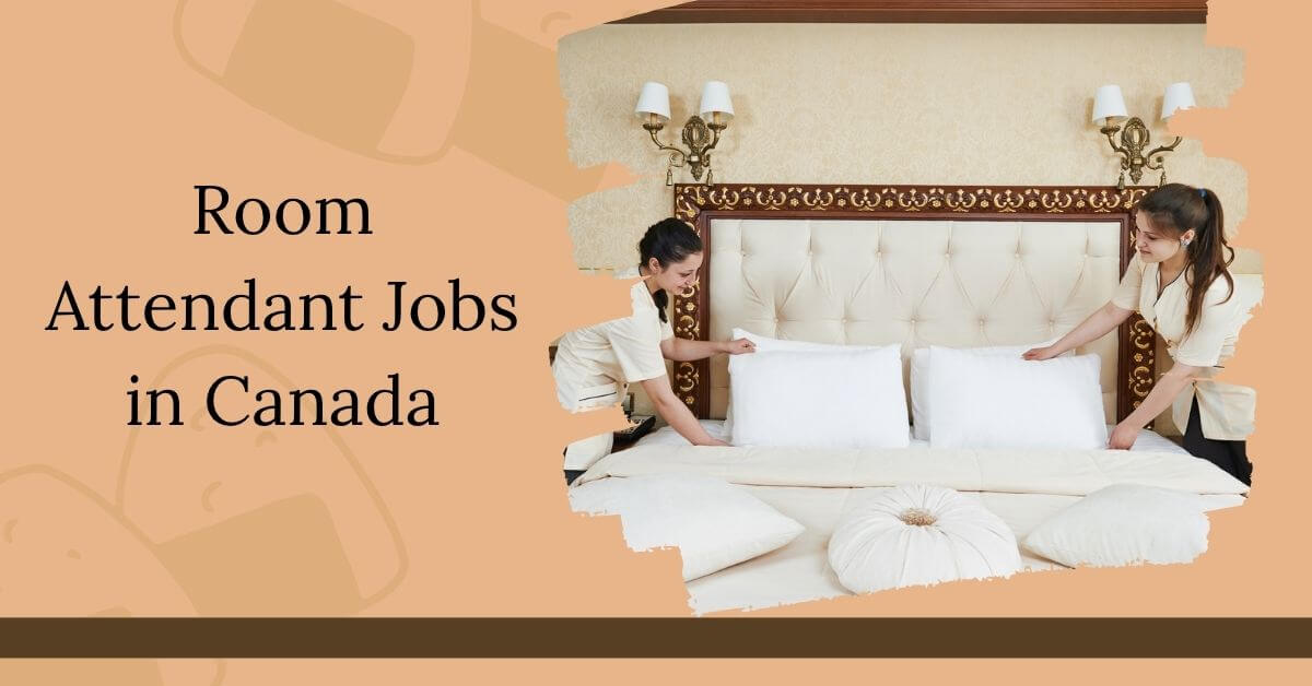 Room Attendant Jobs in Canada