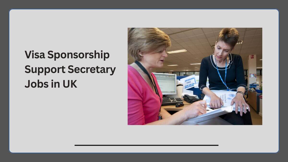 Support Secretary Jobs in UK