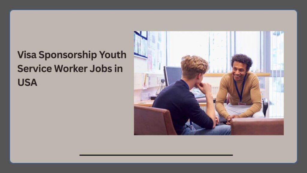 Youth Service Worker Jobs in USA