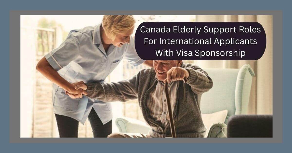 Canada Elderly Support Jobs in Canada