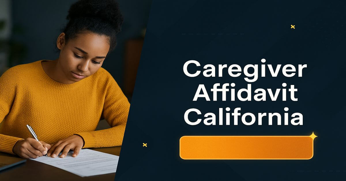 Caregiver Affidavit California