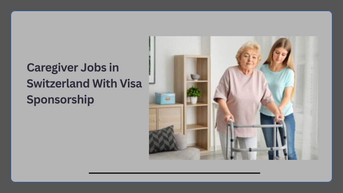 Caregiver Jobs in Switzerland