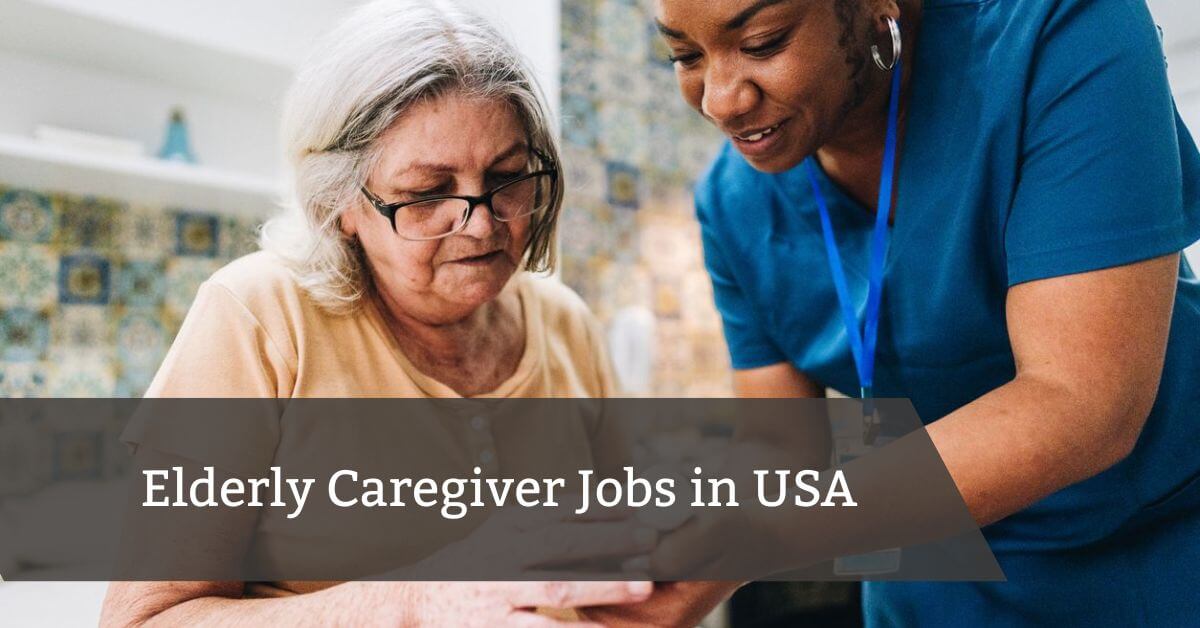 Elderly Caregiver Jobs in USA