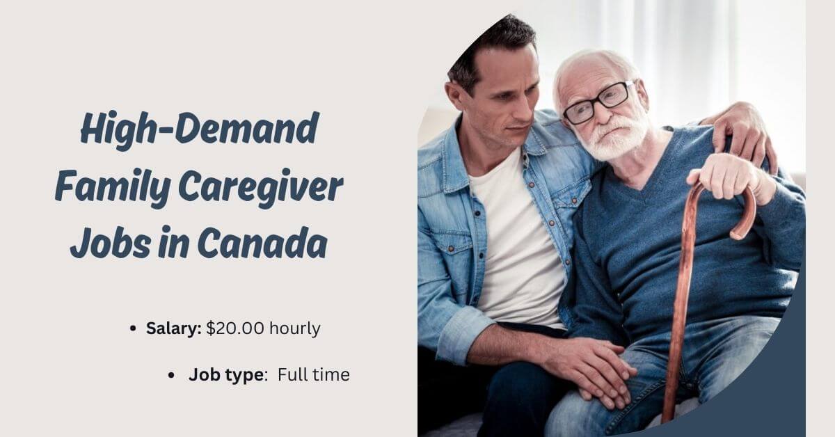 High-Demand Family Caregiver Jobs in Canada