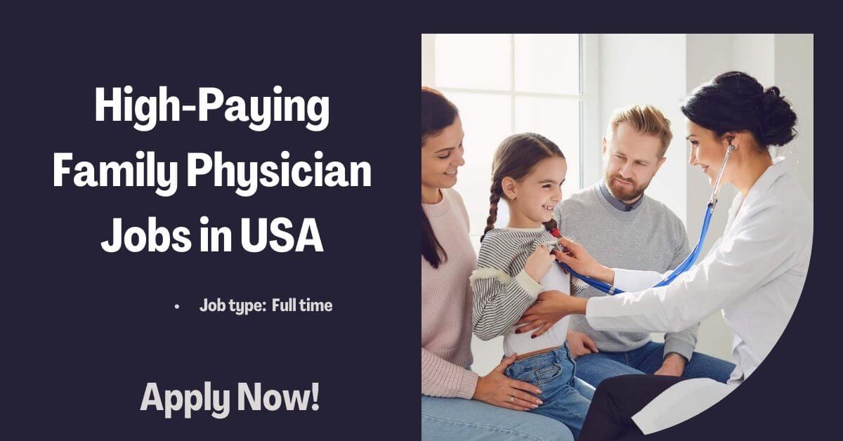 High-Paying Family Physician Jobs in USA