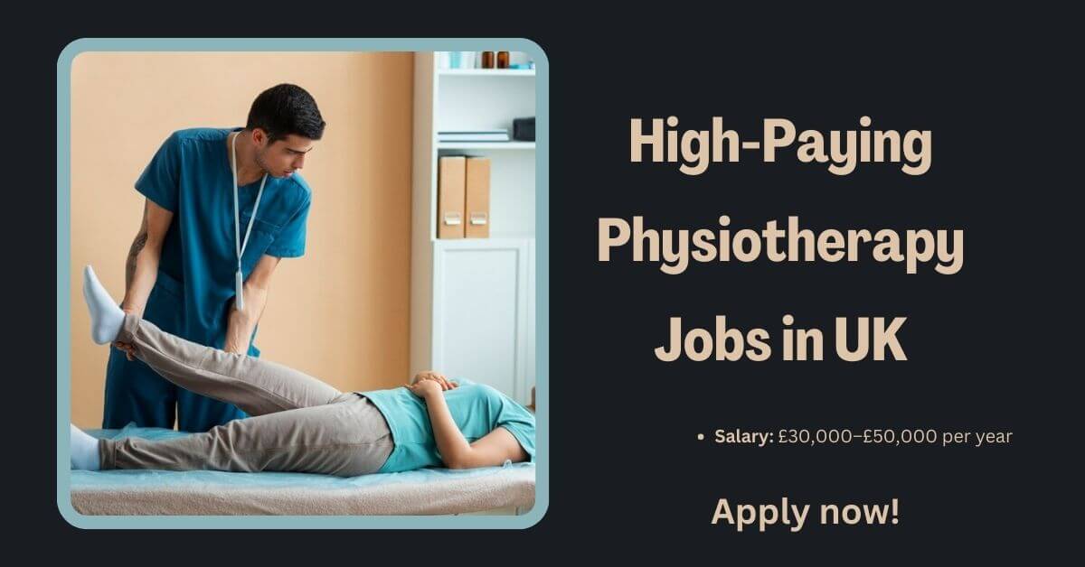 High-Paying Physiotherapy Jobs in UK