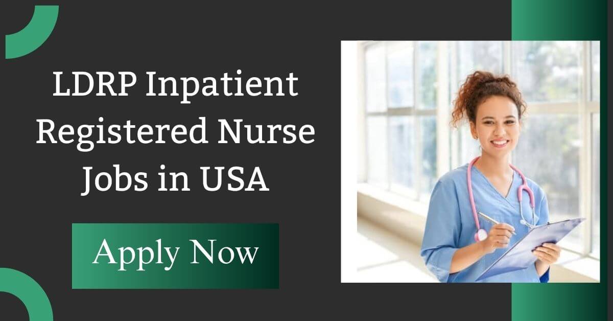 LDRP Inpatient Registered Nurse Jobs in USA