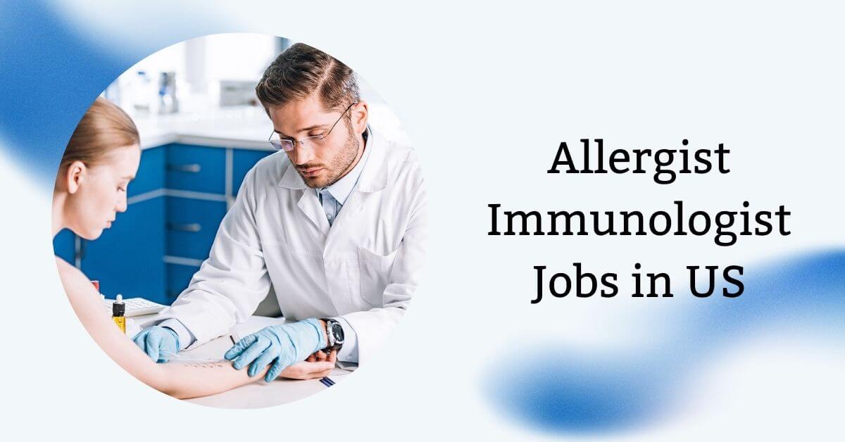 Allergist Immunologist Jobs in US