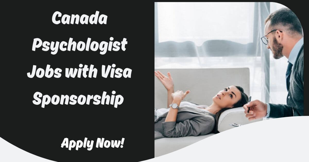 Canada Psychologist Jobs with Visa Sponsorship