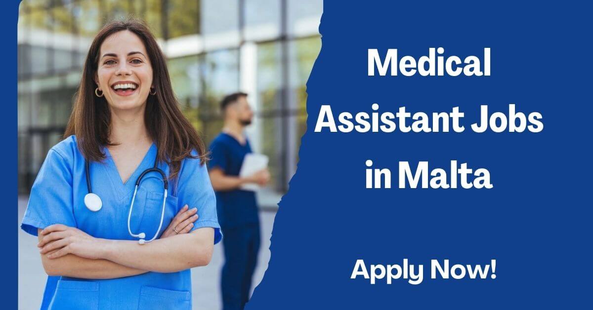 Medical Assistant Jobs in Malta