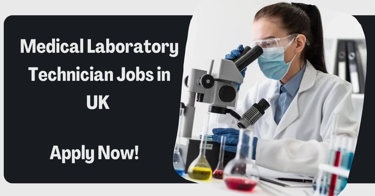 Medical Laboratory Technician Jobs in UK