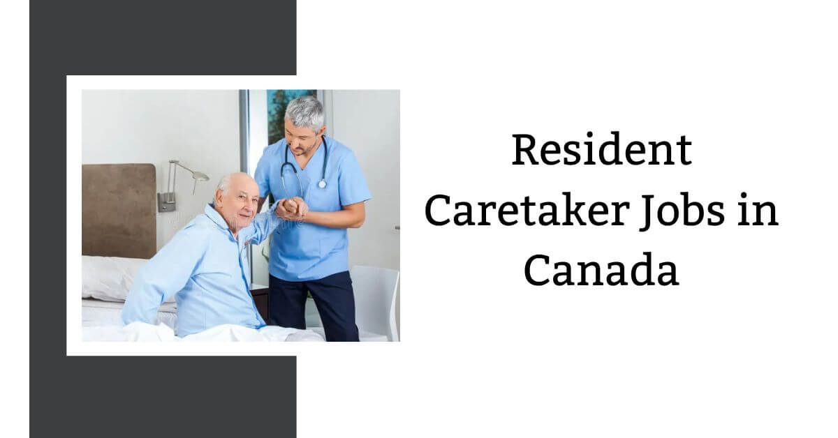 Resident Caretaker Jobs in Canada