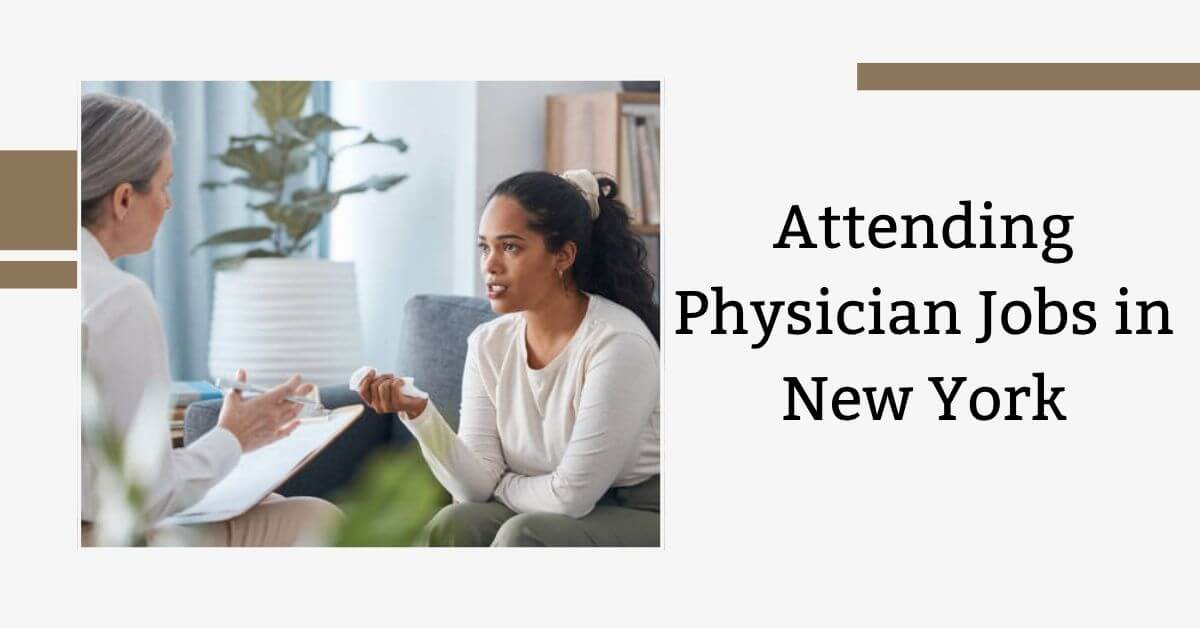 Attending Physician Jobs in New York