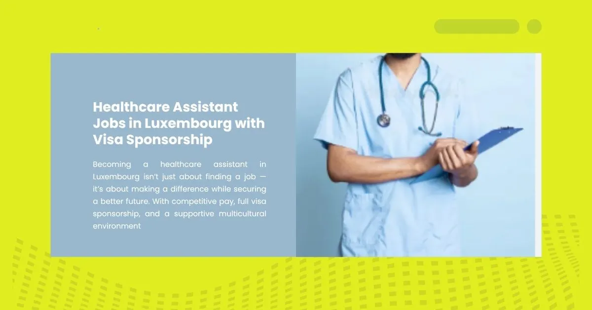 Healthcare Assistant Jobs in Luxembourg