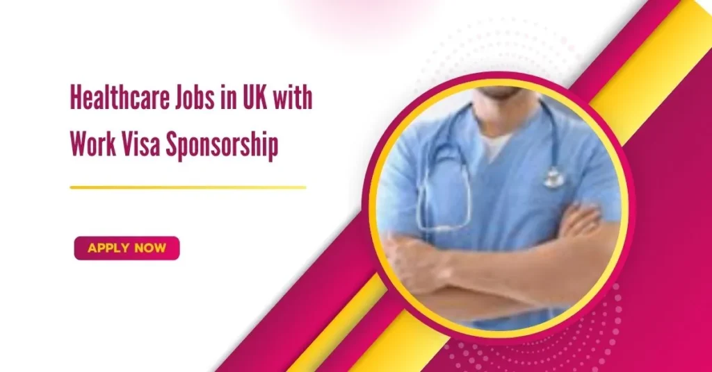 Healthcare Jobs in UK