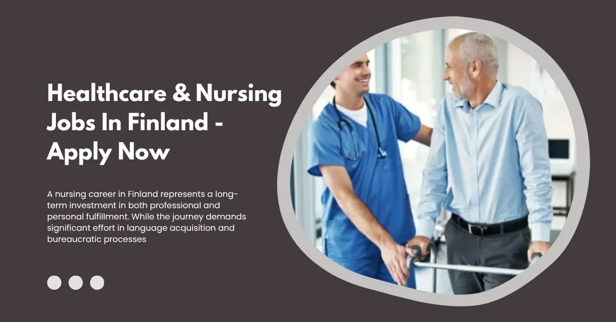 Healthcare & Nursing Jobs in Finland