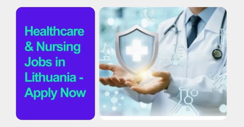 Healthcare & Nursing Jobs in Lithuania 