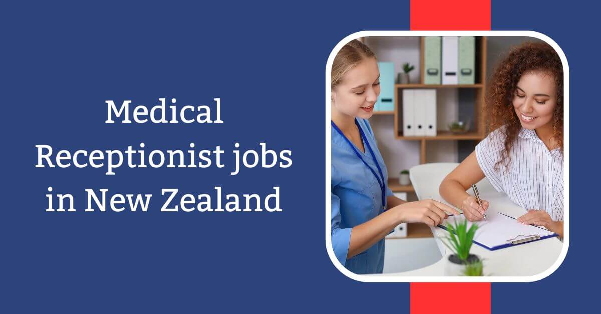 Medical Receptionist jobs in New Zealand
