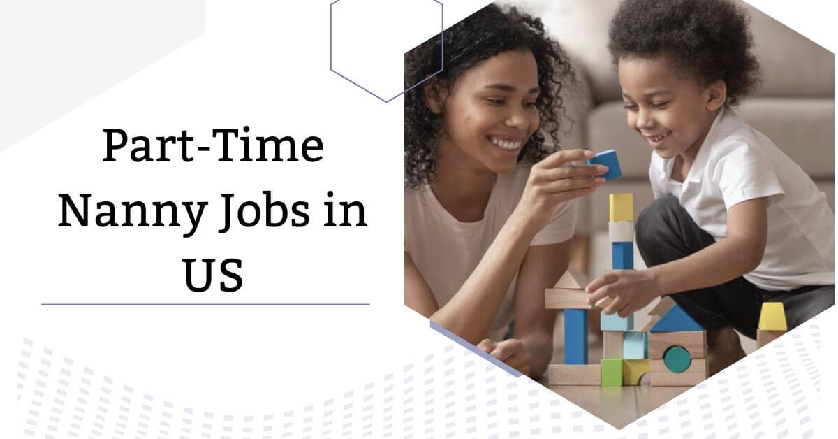 Part-Time Nanny Jobs in US