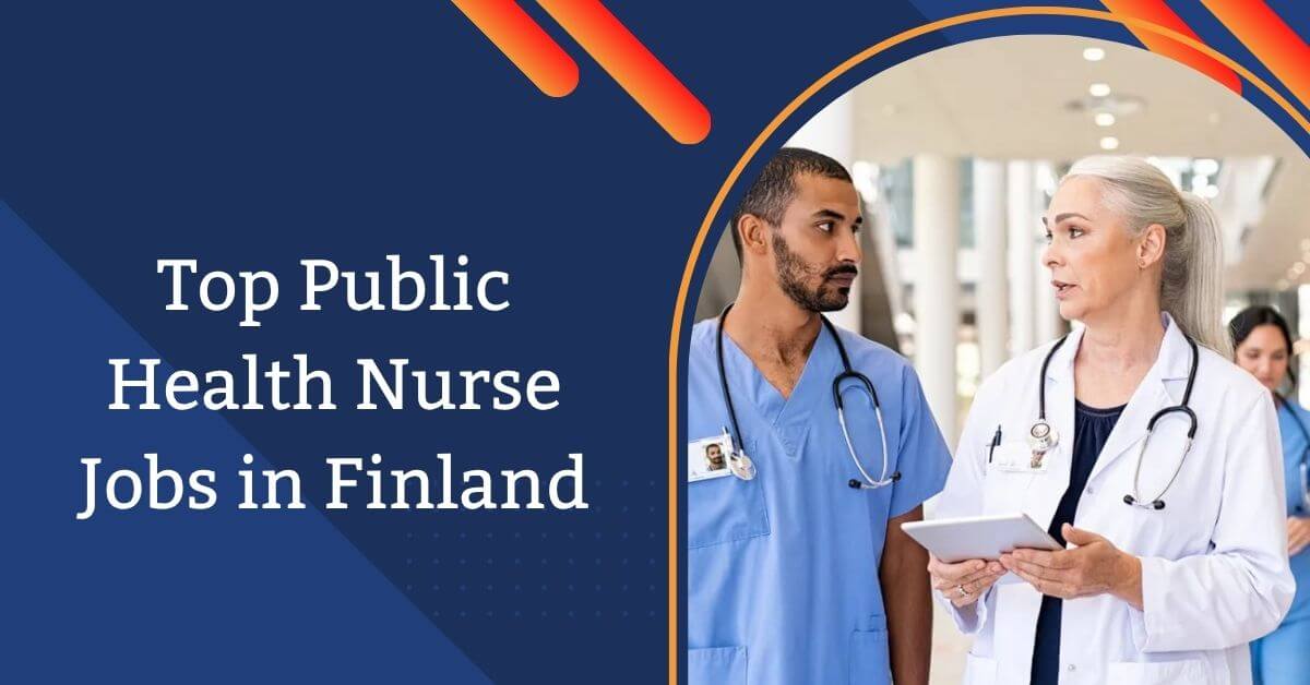 Top Public Health Nurse Jobs in Finland