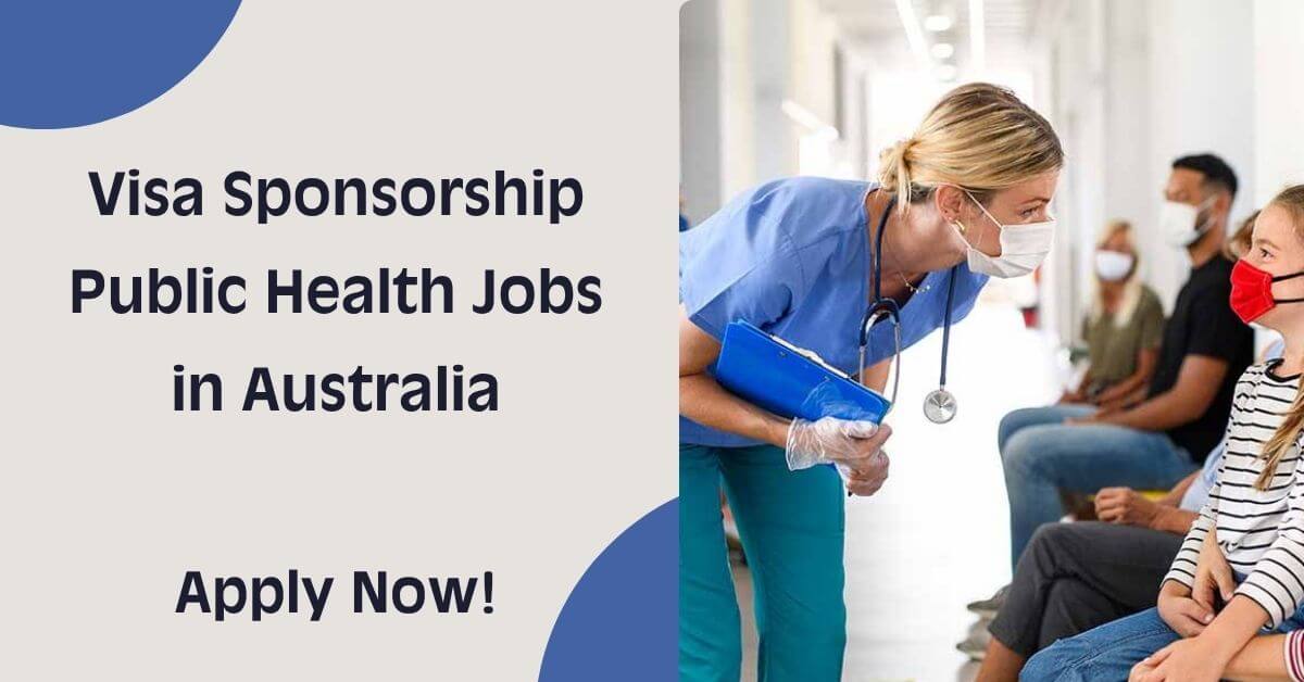 Visa Sponsorship Public Health Jobs in Australia