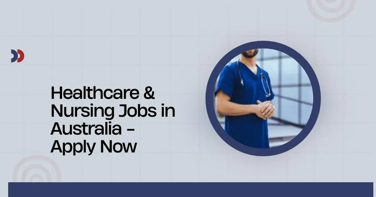 Healthcare & Nursing Jobs in Australia