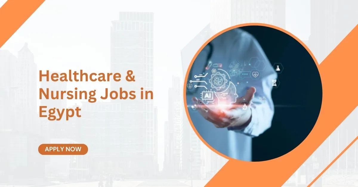 Healthcare & Nursing Jobs in Egypt